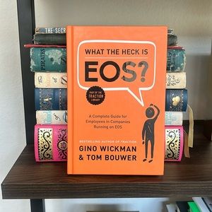 “What the Heck is EOS?” Hardcover book